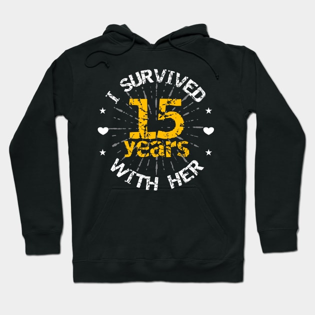 Funny 15th anniversary (wedding, friendship) gift for him Hoodie by PlusAdore